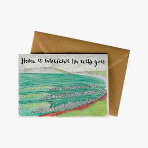 Home Is With You Greeting Card